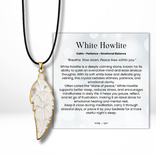 Known as the “stone of peace,” White Howlite is cherished for its ability to reduce stress, ease anxiety, and encourage patience. It’s especially supportive during sleepless nights, overthinking, or moments of emotional overwhelm, making this necklace both a meaningful accessory and a calming daily tool.

✨ Promotes relaxation, mindfulness, and stress relief
✨ Supports emotional healing and better sleep
✨ Leaf design symbolizes renewal and personal growth

Details:

Genuine White Howlite gemstone, hand-carv